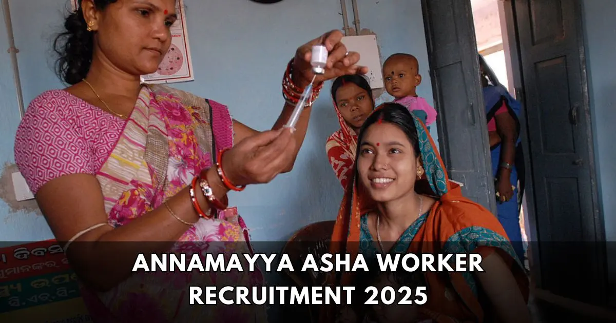 Annamayya ASHA Worker Recruitment 2025