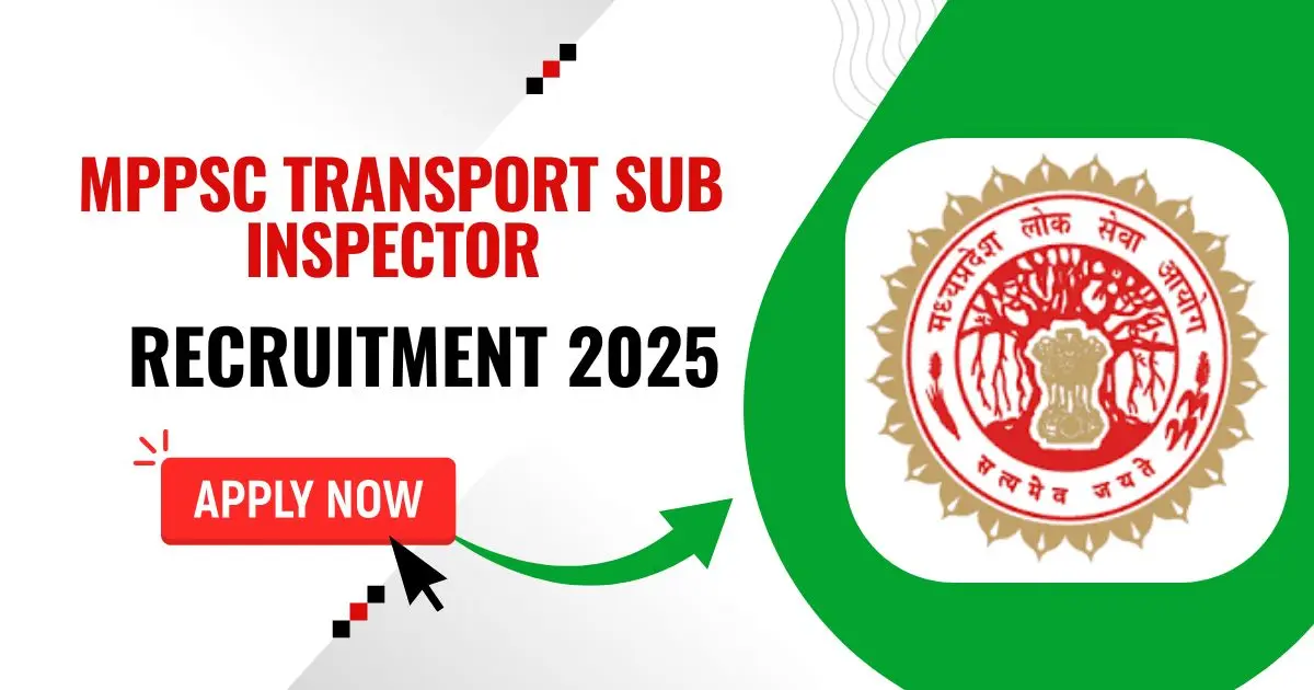 MPPSC Transport Sub Inspector Recruitment 2025