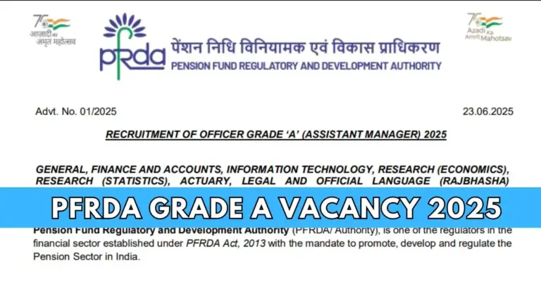 PFRDA Grade A Vacancy 2025