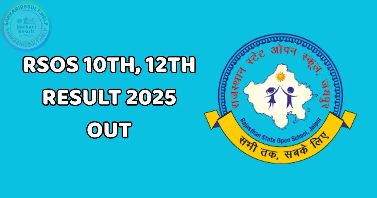 RSOS 10th, 12th Result 2025 out