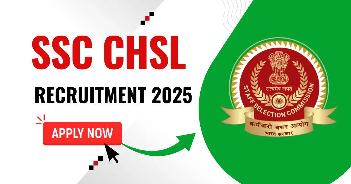 SSC CHSL 10+2 Recruitment 2025