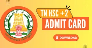 TN HSC +2 Supplementary Hall Ticket 2025 Released
