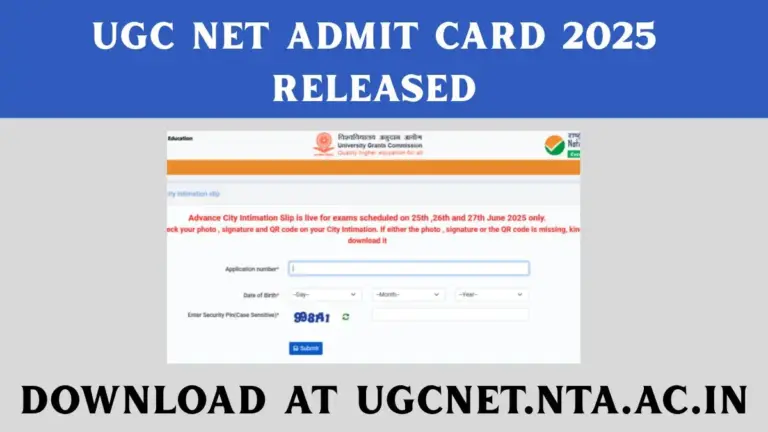 UGC NET Admit Card 2025 Released