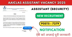 AAICLAS Assistant Vacancy 2025