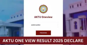 AKTU One View Result 2025 Declared